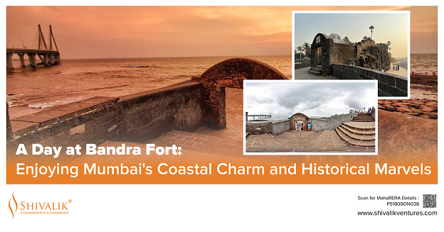 A Day at Bandra Fort: Enjoying Mumbai's Coastal Charm and Historical Marvels
